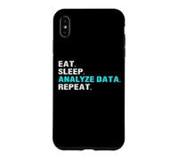 Eat Sleep Analyze Data Repeat Funny Analyst Slogan Slogan Coque pour iPhone XS Max