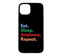 Eat Sleep Anatomy Repeat pour Les étudiants et Les Amateurs d'anatomie Coque pour iPhone 15 Plus