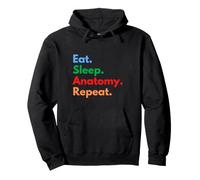 Eat Sleep Anatomy Repeat pour Les étudiants et Les Amateurs d'anatomie Sweat à Capuche