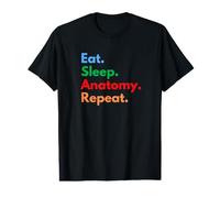 Eat Sleep Anatomy Repeat pour Les étudiants et Les Amateurs d'anatomie T-Shirt Graphique avec Valeur