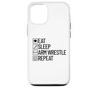 Eat Sleep Arm Wrestle Repeat Arm Wrestling Coque pour iPhone 12/12 Pro