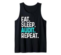 Eat Sleep Audit Répétez Un Audit Amusant Débardeur