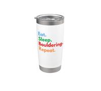 Eat Sleep Bouldering Repeat pour les grimpeurs et les amateurs de rochers Gobelet isotherme en acier inoxydable double paroi