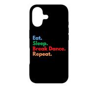 Eat Sleep Break Dance Repeat pour Les Danseurs de Pause et Les Amateurs de Danse Coque pour iPhone 17