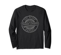 Eat Sleep Build Boats Repeat Funny Marine Worker Manche Longue