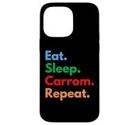 Eat Sleep Carrom Repeat pour Les Joueurs et Les Amateurs de Carrom Coque pour iPhone 14 Pro Max
