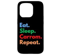 Eat Sleep Carrom Repeat pour Les Joueurs et Les Amateurs de Carrom Coque pour iPhone 15 Pro