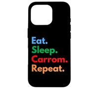 Eat Sleep Carrom Repeat pour Les Joueurs et Les Amateurs de Carrom Coque pour iPhone 16 Pro