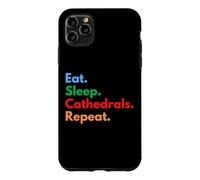 Eat Sleep Cathedrals se répète pour Les Amateurs de cathédrales et de châteaux Coque pour iPhone 11 Pro Max
