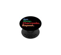 Eat Sleep Charreada Repeat - Cavaliers et Amateurs de Chevaux de Charreada PopSockets PopGrip Adhésif