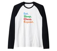 Eat Sleep Chess Repeat pour Les Joueurs d'échecs et Les Grands maîtres Manche Raglan