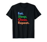 Eat Sleep Chess Repeat pour Les Joueurs d'échecs et Les Grands maîtres T-Shirt