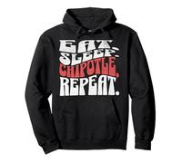 Eat Sleep Chipotle Repeat Fan Player Funny Sweat à Capuche