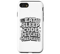 Eat Sleep Code Pet Cats Repeat Funny Programmer Cat Lover Coque pour iPhone SE (2020) / 7/8
