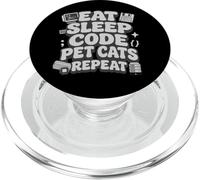 Eat Sleep Code Pet Cats Repeat Funny Programmer Cat Lover PopSockets PopGrip pour MagSafe