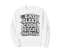Eat Sleep Code Pet Cats Repeat Funny Programmer Cat Lover Sweatshirt