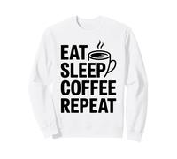 Eat Sleep Coffee Repeat Sweatshirt
