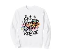 Eat Sleep Coffee Repeat Sweatshirt