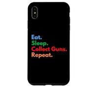 Eat Sleep Collect Guns Repeat pour Les collectionneurs et Les propriétaires d'armes Coque pour iPhone XS Max