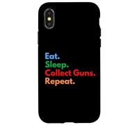 Eat Sleep Collect Guns Repeat pour Les collectionneurs et Les propriétaires d'armes Coque pour iPhone X/XS