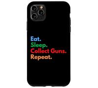 Eat Sleep Collect Guns Repeat pour Les collectionneurs et Les propriétaires d'armes Coque pour iPhone 11 Pro Max