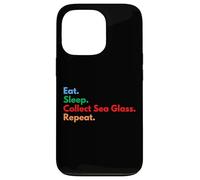 Eat Sleep Collect Sea Glass Repeat pour Les Amateurs de Lunettes de mer Coque pour iPhone 13 Pro