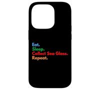 Eat Sleep Collect Sea Glass Repeat pour Les Amateurs de Lunettes de mer Coque pour iPhone 14 Pro