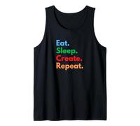 Eat Sleep Create Repeat pour Les créateurs, concepteurs et inventeurs Débardeur