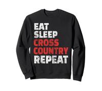 Eat Sleep Cross Country Repeat Running Runner Run Humour Sweatshirt