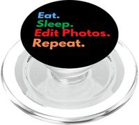 Eat Sleep Edit Photos Repeat pour Les éditeurs de Photos et de Marketing PopSockets PopGrip pour MagSafe