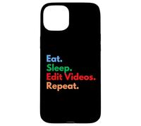Eat Sleep Edit Videos Repeat pour Les monteurs vidéo et Les cinéastes Coque pour iPhone 15 Plus