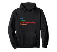 Eat Sleep Étudiants en génie Civil redoublés Sweat à Capuche