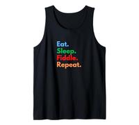 Eat Sleep Fiddle Repeat - Joueurs de Violon, Musiciens et Amoureux Débardeur