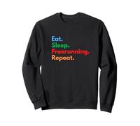 Eat Sleep Freerunning Repeat - Freerunners & Parkour Lovers Sweatshirt