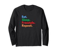 Eat Sleep Freestyle Repeat pour Les Danseurs et Les Amateurs de Freestyle Manche Longue