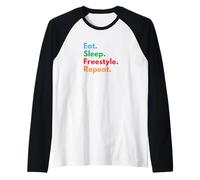 Eat Sleep Freestyle Repeat pour Les Danseurs et Les Amateurs de Freestyle Manche Raglan
