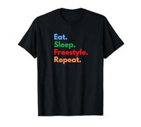 Eat Sleep Freestyle Repeat pour Les Danseurs et Les Amateurs de Freestyle T-Shirt