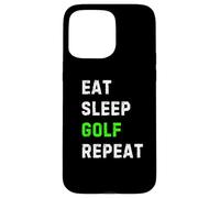 Eat Sleep Golf Repeat Cool Funny Golfing Coque pour iPhone 15 Pro Max