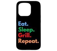 Eat Sleep Grill Repeat pour Les Chefs de Barbecue, Les cuisiniers et Les Amateurs de grillades Coque pour iPhone 15 Pro