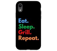 Eat Sleep Grill Repeat pour Les Chefs de Barbecue, Les cuisiniers et Les Amateurs de grillades Coque pour iPhone XR