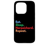 Eat Sleep Harpsichord Repeat - Joueurs et Amoureux de Clavecin Coque pour iPhone 15 Pro