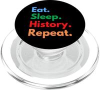 Eat Sleep History Repeat for Historiens and History Teachers PopSockets PopGrip pour MagSafe