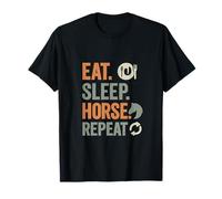 Eat Sleep Horse Repeat Vintage Horse Lover Humour Design T-Shirt