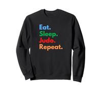 Eat Sleep Judo Repeat pour Les Combattants, Les entraîneurs et Les Amateurs de Judo Sweatshirt
