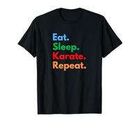 Eat Sleep Karaté Repeat - Étudiants, entraîneurs et Amoureux de karaté T-Shirt