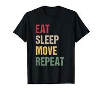 Eat Sleep Move Repeat T-Shirt