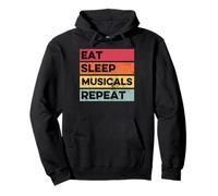 Eat Sleep Musicals Repeat Drôle Théâtre Musical Drame Sweat à Capuche