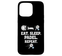 Eat Sleep Padel Repeat Sports Team Players Coach Design Coque pour iPhone 15 Pro Max