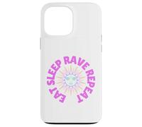 Eat Sleep Rave Repeat Electric Sun Good Vibes Raving Coque pour iPhone 13 Pro Max