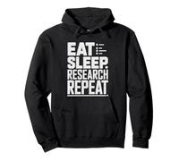 Eat Sleep Research Repeat Academic Researcher Compulsive Sweat à Capuche